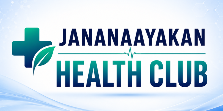 JANANAAYAKAN HEALTH CLUB A New Voice for Healthcare Journalism — Where Knowledge Meets Well-Being