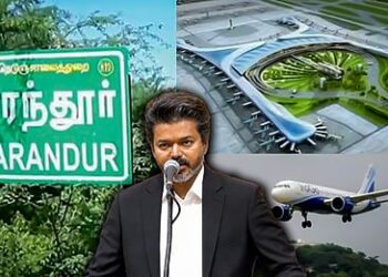 “ஏன் பரந்தூர் தேர்வானது? மீனம்பாக்கத்தை ஏன் மேலும் விரிவாக்க முடியவில்லை?” — சென்னை விமான நிலையத்தின் எதிர்காலத்தை தீர்மானிக்கும் பெரும் கேள்வி